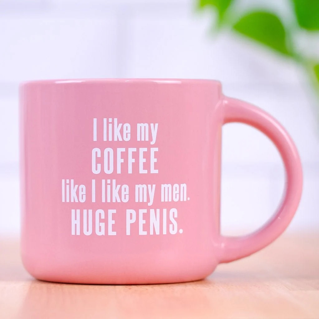 I Like My Coffee Like I Like My Men Mug